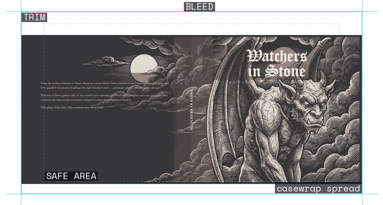 Watchers in Stone — Casewrap — shown with print guides.